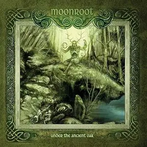 Moonroot - Under The Ancient Oak (2013)