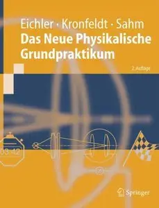 Das Neue Physikalische Grundpraktikum (Repost)