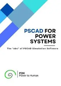 Power To Human - PSCAD for Power Systems