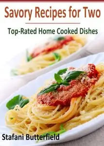 Savory Cooking for Two: Top-Rated Home Cooked Dishes