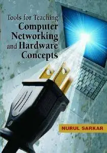 Tools for Teaching Computer Networking and Hardware Concepts (repost)