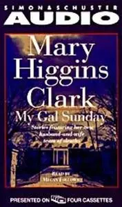 «My Gal Sunday: Henry and Sunday Stories» by Mary Higgins Clark