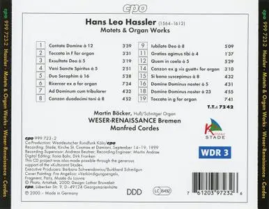 Manfred Cordes, Weser-Renaissance Bremen - Hassler: Cantate Domino, Motets & Organ Works (2000)