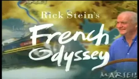 Rick Stein's - French Odyssey