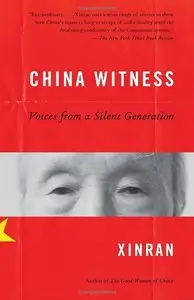 Xinran - China Witness: Voices From A Silent Generation [Repost]