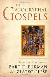 The Apocryphal Gospels : texts and translations