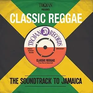 VA - Classic Reggae The Soundtrack To Jamaica (2011)