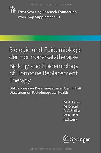 Biologie und Epidemiologie der Hormonersatztherapie - Biology and Epidemiology of Hormone Replacement Therapy