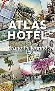 Atlas Hotel: Roman (Edition Blau) (German Edition)