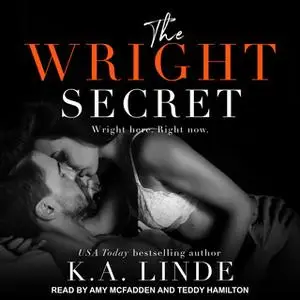 «The Wright Secret» by K.A. Linde