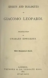 «Essays and Dialogues» by Giacomo Leopardi