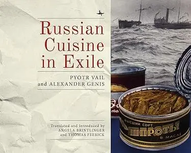 Russian Cuisine in Exile