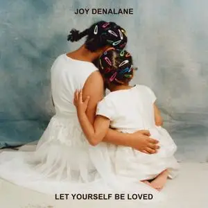 Joy Denalane - Let Yourself Be Loved (2020) [Official Digital Download 24/96]