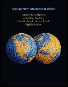 Intermediate Algebra for College Students: Pearson New International Edition Ed 8