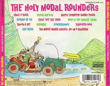 The Holy Modal Rounders - Good Taste is Timeless (1971) {Sundazed SC 6208 rel 2003}