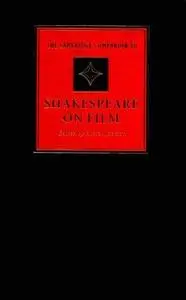 The Cambridge Companion to Shakespeare on Film