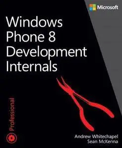 Windows phone 8 : development internals (Repost)