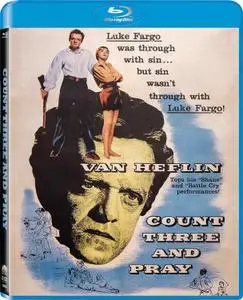 Count Three and Pray (1955)