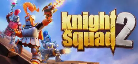 Knight Squad 2 (2021)