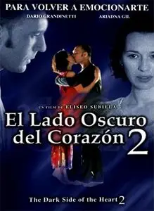 El lado oscuro del corazón 2 (2001)