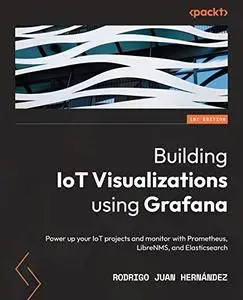 Building IoT Visualizations using Grafana (Repost)