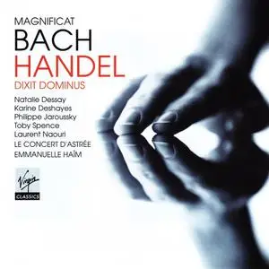 Emmanuelle Haim, Le Concert d'Astrée - Bach: Magnificat; Handel: Dixit Dominus (2007)