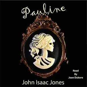 «Pauline» by John Isaac Jones