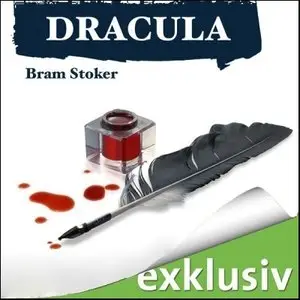 Bram Stoker - Dracula (ungekürzt)