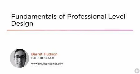 Fundamentals of Professional Level Design