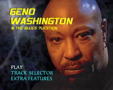 Geno Washington And The Blues Question - What's In The Pot (2001)