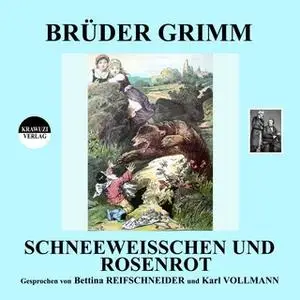 «Schneeweißchen und Rosenrot» by Gebrüder Grimm