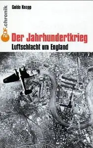 Der Jahrhundertkrieg 4 – Luftschlacht um England