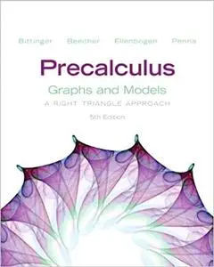 Precalculus: Graphs and Models  Ed 5