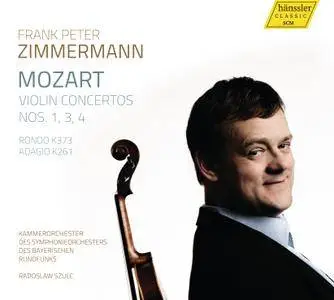 Frank Peter Zimmermann - Mozart - Violin Concertos Nos. 1, 3, 4 (2015) {Hänssler Classic 98.039}