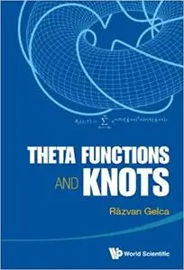 Theta Functions and Knots