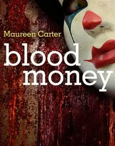 «Blood Money» by Maureen Carter