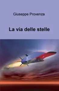 La via delle stelle