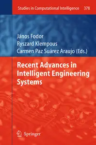 "Recent Advances in Intelligent Engineering Systems" ed. by  János Fodor, et al. (Repost)