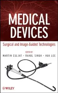 Medical Devices: Surgical and Image-Guided Technologies (repost)