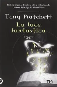 Terry Pratchett - La Luce Fantastica