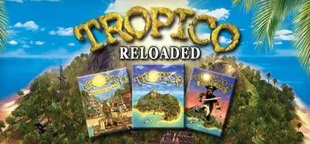 Tropico Reloaded (2003)