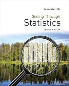 Seeing Through Statistics, 4th Edition