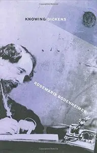 Knowing Dickens