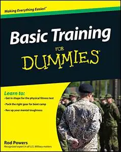 Basic Training for Dummies