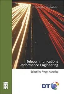 Telecommunications Performance Engineering (Repost)
