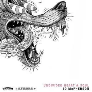 JD McPherson - Undivided Heart and Soul (2017)