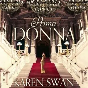 «Prima Donna» by Karen Swan