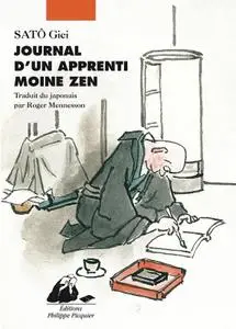 Giei Satô, "Journal d'un apprenti moine zen"
