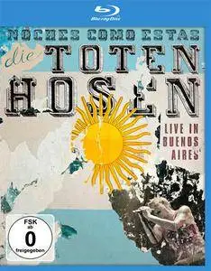Die Toten Hosen - Noches Como Estas - Live in Buenos Aires (2012) [2x Blu-ray]