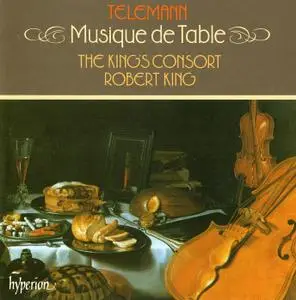 Robert King, The King's Consort - Telemann: Musique de Table (1989)